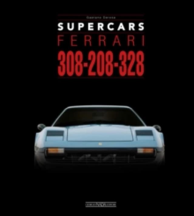Ferrari 308-208-328 Hardback