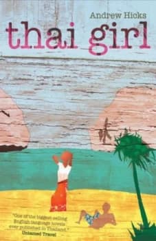 Thai Girl by Andrew Hicks Paperback
