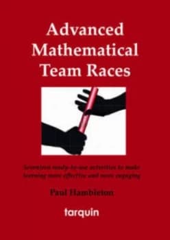 Advanced Mathematical Team Races by Paul Hambleton Paperback