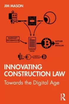 Innovating Construction LawTowards the Digital Age