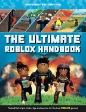 ultimate roblox handbook packed full of pro tricks tips and secrets for the