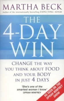 The 4-Day Win by Martha Beck Paperback