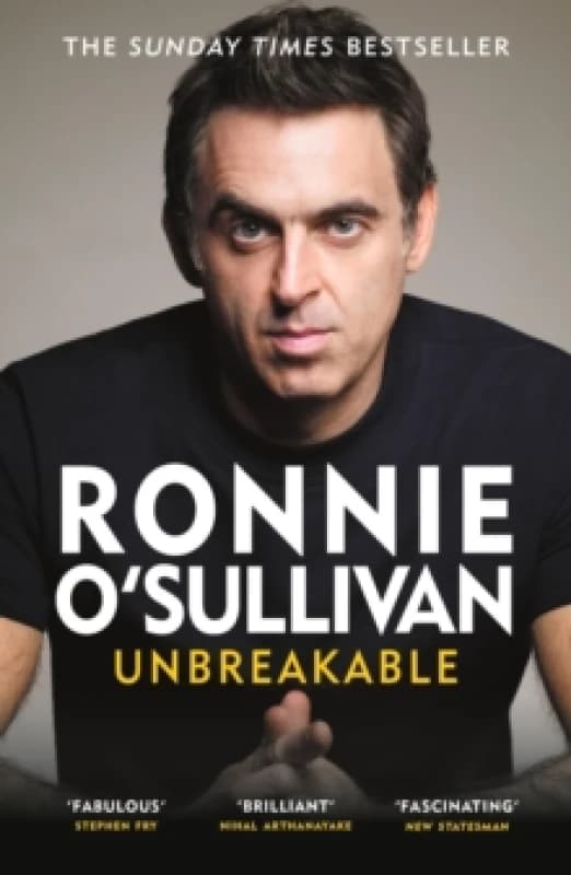 Unbreakable : The Instant Sunday Times Bestseller 'Reading this is like watching an O'Sullivan Break' Stephen Fry Paperback / softback