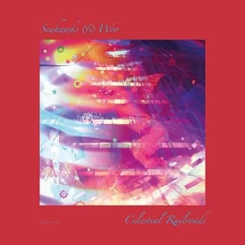 Seahawks & Woo - Celestial Railroads CD
