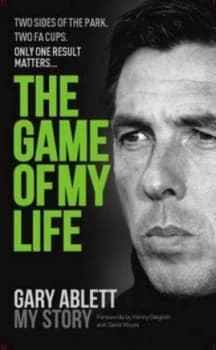 The Game of My Life by Gary Ablett Hardback