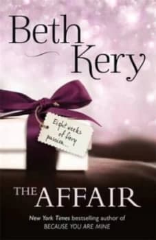 The Affair. Complete Novel by Beth Kery Paperback