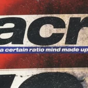 Mind Made Up by A Certain Ratio CD Album