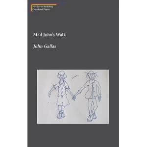 Mad Johns Walk by John Gallas (Paperback, 2015)