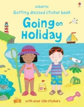Getting Dressed Going on Holiday by Felicity Brooks Book
