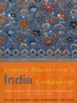 Louise Nicholsons India Companion by Louise Nicholson Book