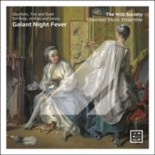 Galant Night Fever: Quartets, Trio and Duet for Flute, Strings and Basso CD / Album