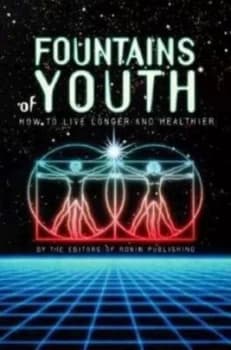 Fountains of Youth by Editors of Ronin Publishing Book