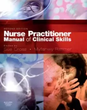 Nurse practitioner manual of clinical skills by Sue Cross