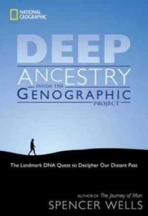 Deep ancestry by Spencer Wells