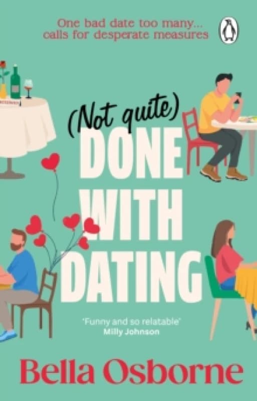 Not Quite Done with Dating Paperback / softback