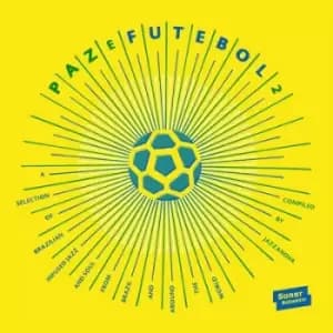 Paz E Futebol Compiled By Jazzanova - Volume 2 by Various Artists Vinyl Album