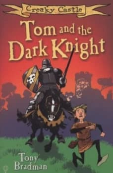 Tom and the Dark Knight by Tony Bradman and Steve Parkhouse Paperback