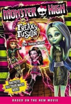 Monster High Freaky Fusion the Junior Novel by Perdita Finn Paperback