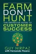farm dont hunt the definitive guide to customer success