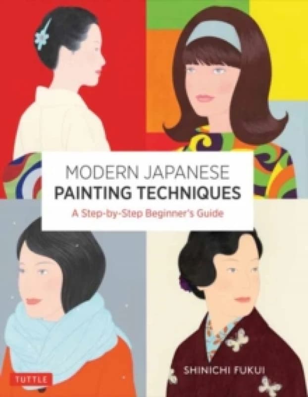 Modern Japanese Painting Techniques. Paperback. By Shinichi Fukui Books