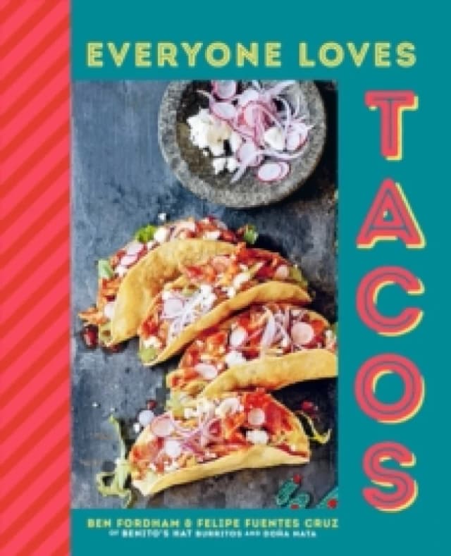 Everyone Loves Tacos Hardback