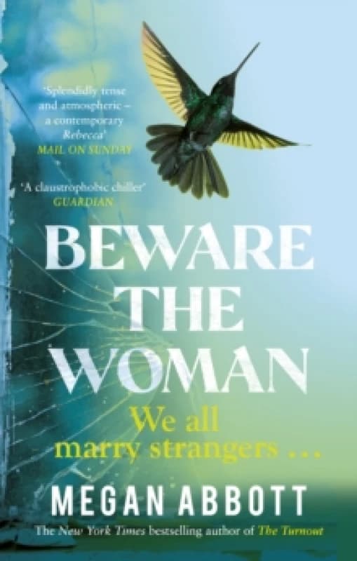 Beware the Woman. Paperback. By Megan Abbott Books