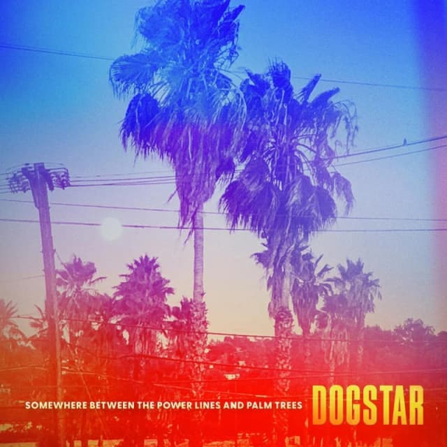 Dogstar Somewhere between the power lines and palm trees CD multicolor Onesize Unisex