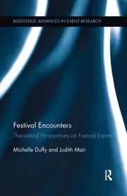 Festival Encounters Theoretical Perspectives on Festival Events