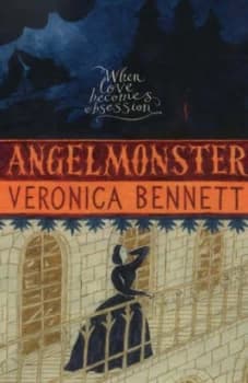Angelmonster by Veronica Bennett Book
