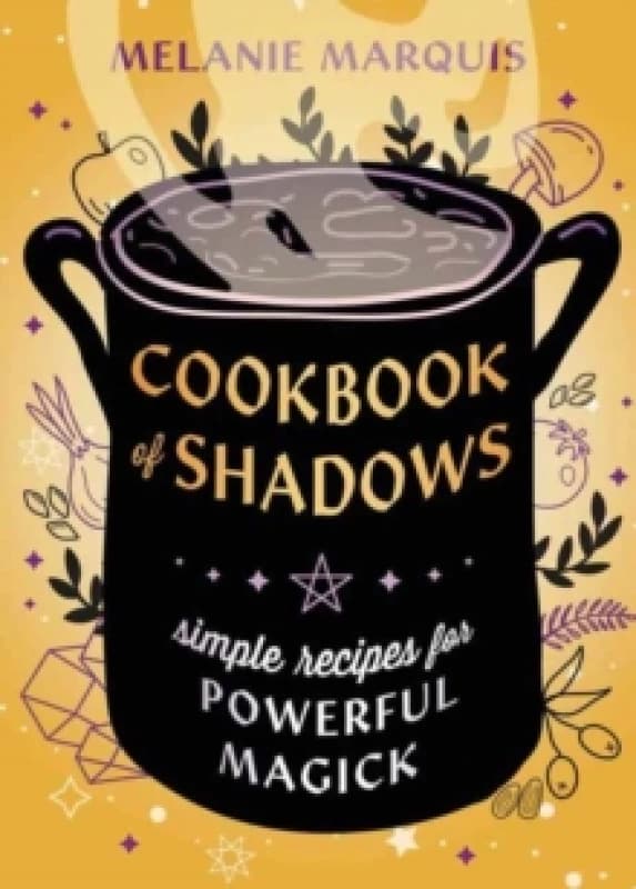 Cookbook of Shadows. Paperback. By Melanie Marquis Books