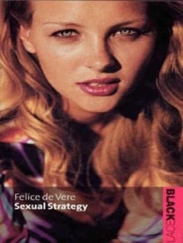 Sexual Strategy by Felice De Vere Paperback
