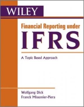 Financial Reporting under Ifrs by Wolfgang Dick Book