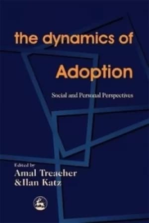 The dynamics of adoption by Amal Treacher