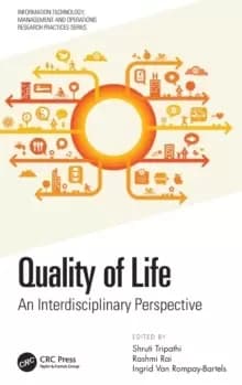 Quality of Life : An Interdisciplinary Perspective