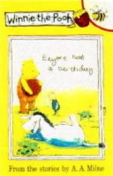 Winnie-the-Pooh and Eeyores Birthday by A. a Milne and A. a Milne and Ernest H Shepard Book