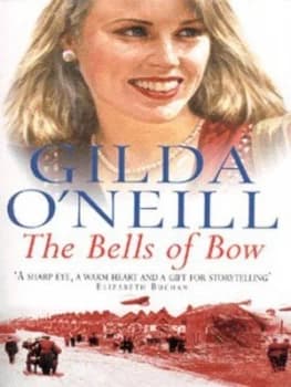 The Bells of Bow by Gilda Oneill Paperback