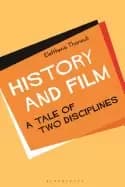 history and film a tale of two disciplines