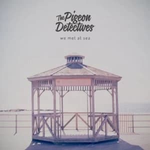 We Met at Sea by The Pigeon Detectives CD Album