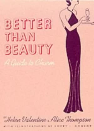 Better than beauty by Helen Valentine