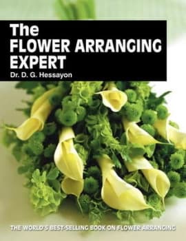 The Flower Arranging Expert by Dr D G Hessayon Paperback