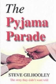 The Pyjama Parade by Steve Gilhooley Book