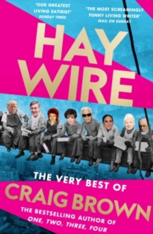 Haywire : The Best of Craig Brown Paperback / softback