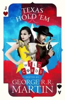 Texas hold em by George R. R Martin