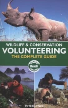Wildlife and Conservation Volunteering by Peter Lynch Paperback