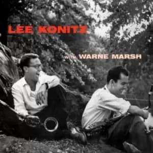 Lee Konitz with Warne Marsh by Lee Konitz with Warne Marsh CD Album