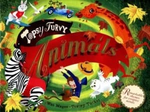 Topsy Turvy Animals by Wes Magee Hardback