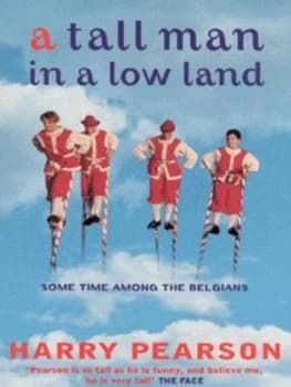 A Tall Man in a Low Land by Harry Pearson Book