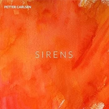 Petter Carlsen - Sirens Vinyl