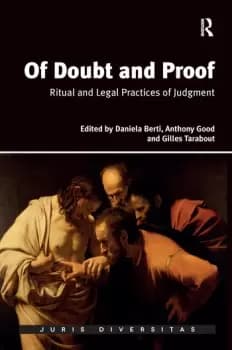 Of Doubt and ProofRitual and Legal Practices of Judgment