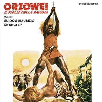 Guido & Maurizio De Angelis - Orzowei Il Figlio Della Savana CD